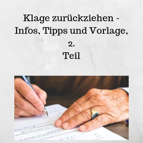 Klage zurückziehen Infos, Tipps und Vorlage, 2. Teil