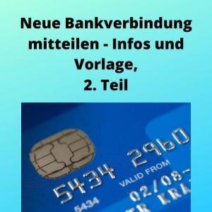 Neue Bankverbindung Mitteilen Infos Und Vorlage 2 Teil