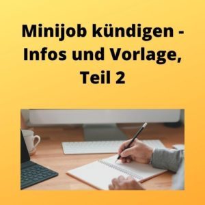 Minijob Kundigen Infos Und Vorlage Teil 2